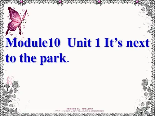 年外研版二年级英语下册Module10Unit1It’snexttothepark课件