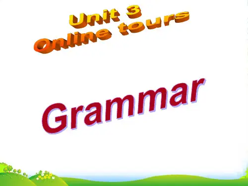 牛津译林版八年级英语下册《Unit 3 Online tours》(Grammar)优质课课件