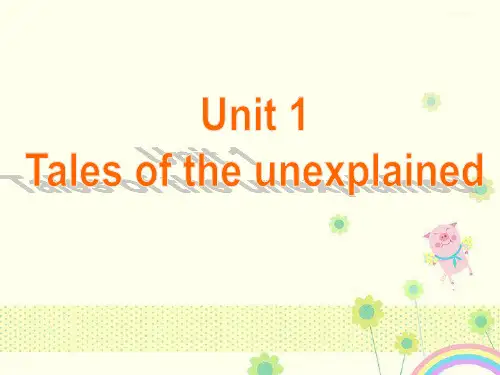 【优质课件】牛津译林版高中英语必修二Unit 1Tales of the unexplainedTask优秀课件.ppt