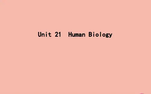 高考英语一轮复习Unit21HumanBiology课件北师大版