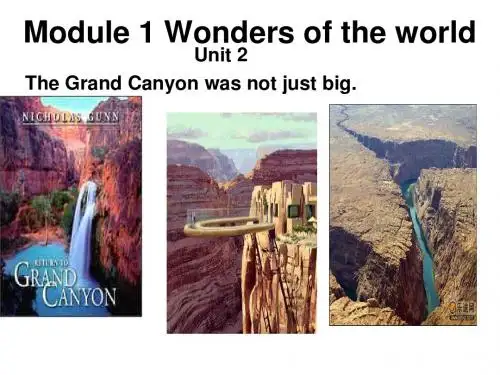 外研版九年级上册Module 1 Unit 2《The Grand Canyon was not iust big》课件(30张ppt)