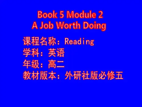 外研版高中英语必修5 Module 2《A Job Worth Doing》课件
