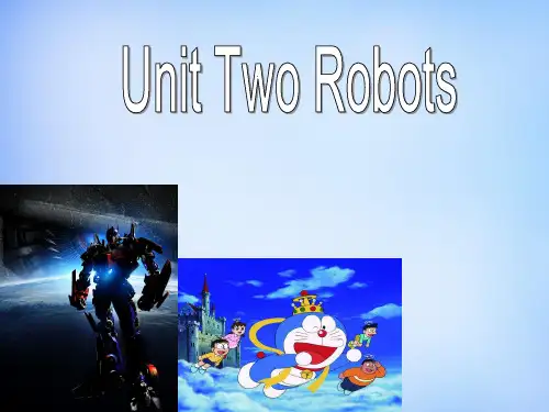 高中英语 Unit2 Robot课件 新人教版选修7