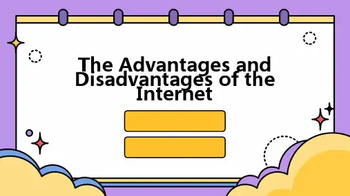 The Advantages and Disadvantages of the Internet