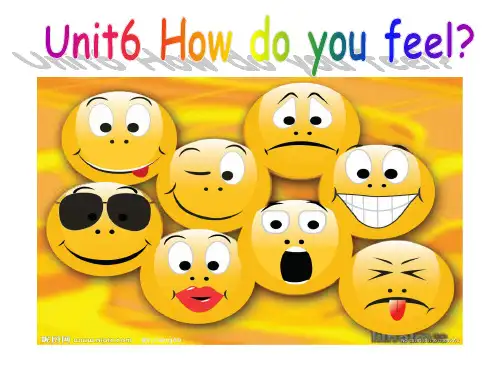 最新人教PEP版六年级英语上册《Unit 6 How do you feel-A》精品ppt课件