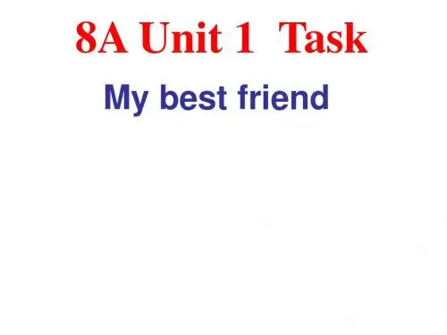 牛津译林版八年级上册英语课件Unit 1 Friends Task
