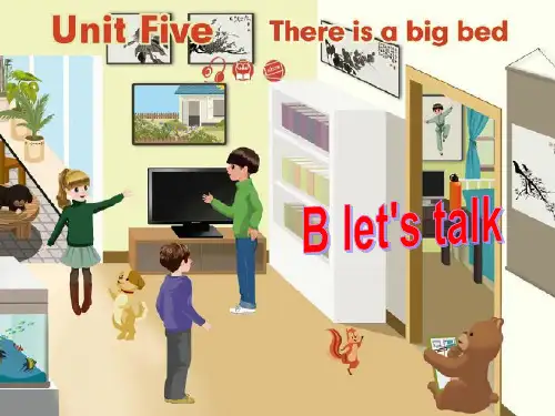 人教版PEP英语五年级上册Unit5 There is a big bedB lets talk课件等