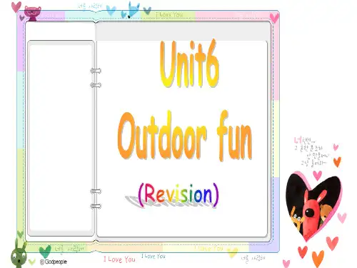 Unit6--Outdoor-fun-Revision-课件-(共22张)