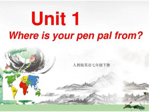 人教版英语七年级下册：unit1 Where is your pen pal from(共11张pppt)