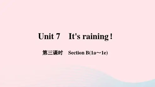 2022七年级英语下册Unit7It'sraining第三课时作业课件新版人教新目标版2022112