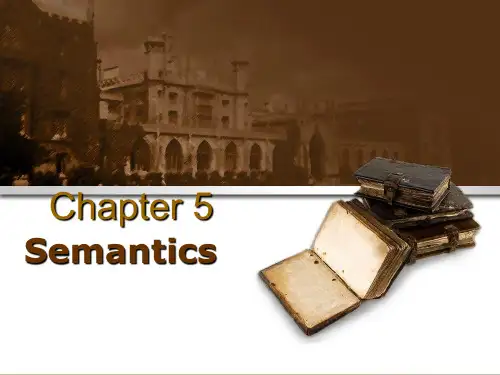 Charpter 5 Semantics 语义学