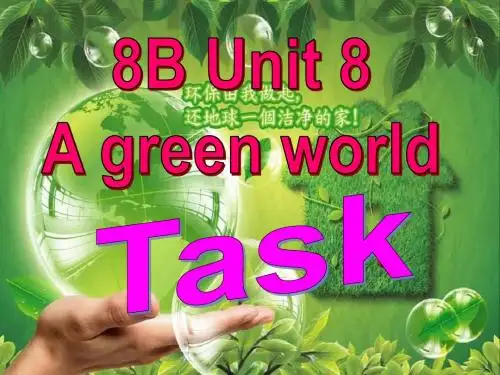 牛津译林版英语8B Unit8 Task课件(八年级)