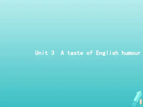 高考英语一轮复习Unit3AtasteofEnglishhumour课件新人教版必修42