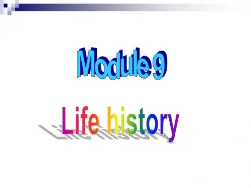七年级英语下册Module9LifehistoryUnit3Languageinuse教学课件(新版)外研版