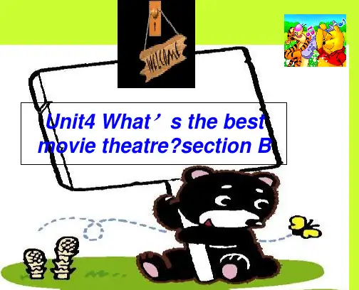 初中英语人教版八年级上册第四单元Unit 4 What's the best movie theat