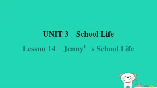 2024七年级英语下册Unit3Lesson14Jenny'sSchoolLife课件新版冀教版