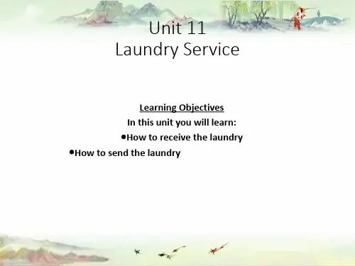 酒店专业英语Part 2 Unit 11 Laundry Service