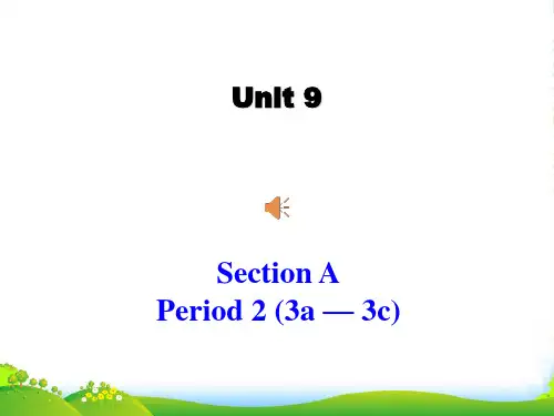人教版英语九全Unit9 SectionA(3a-3c)(共26张PPT)-课件