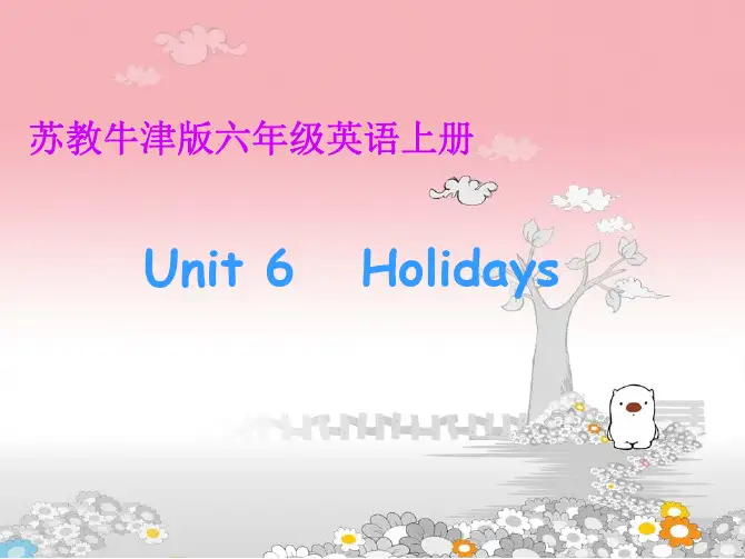 六年级英语上册 Unit 6(13)课件 苏教牛津版