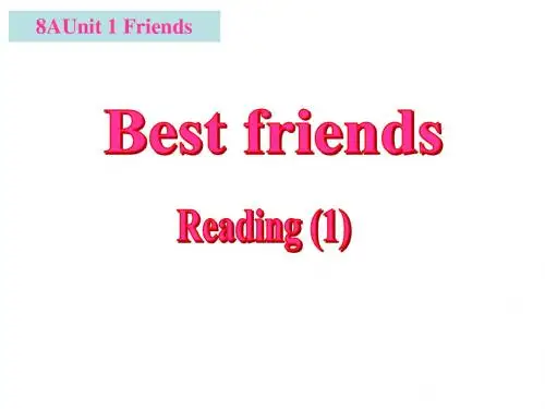 牛津译林版8A Unit 1 Reading 课件 (共16张PPT)
