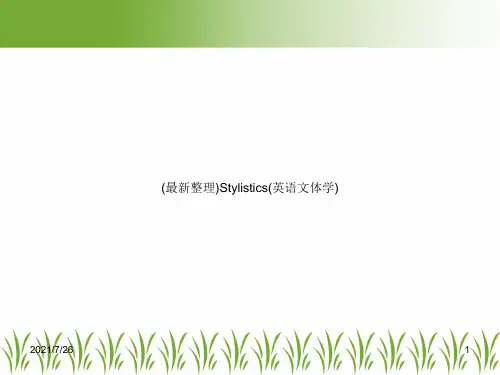 (最新整理)Stylistics(英语文体学)