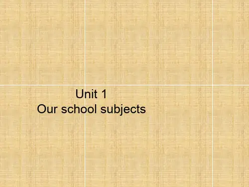 四年级下册英语Unit 3 Our school subjects 译林版