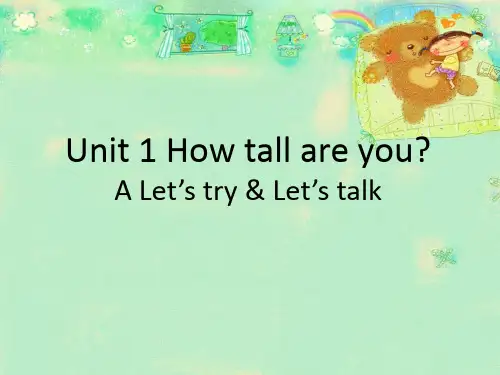六年级英语下册-Unit 1 How tall are you A Let’s tryPPT-完美版