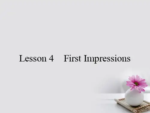 Unit13People13.4Lesson4Firstlmpressions课件北师大版必修5