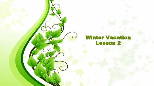 六年级上册英语课件-Unit 6 Winter Vacation Lesson 2 ∣人教(新起点)
