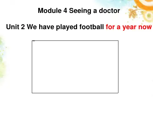 Module4Unit2课件2021-2022学年外研版八年级英语下册