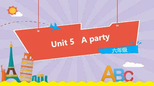 六年级下册英语课件-Unit 5 A party(第1课时)译林版(三起) (共18张PPT)
