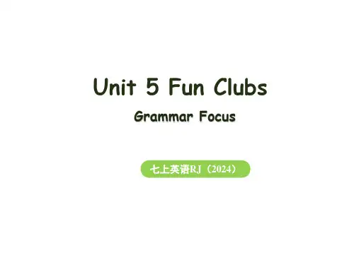 Unit+5Grammar+Focus+课件2024-2025学年人教版(2024)七年级英语上册
