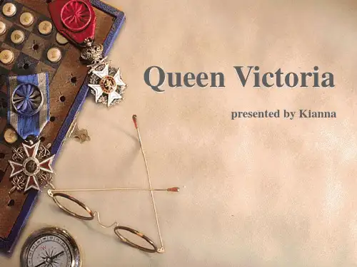 Queen Victoria 维多利亚女王 简短简介 演讲(课堂PPT)