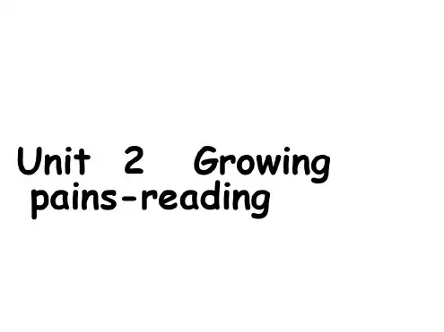 高一英语growing-pains课件3
