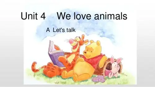 三年级上册英语Unit 4 We love animals PA Le
