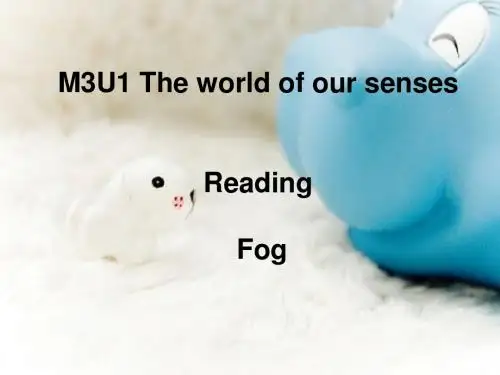 牛津版高中英语Module3 Unit1 Reading课件 (共28张PPT)