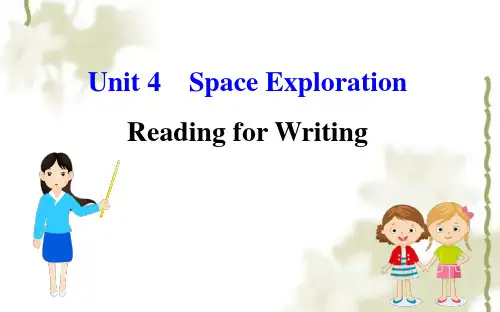 新人教版必修3新教材高中英语Unit4SpaceExplorationReadingforWriting课件 