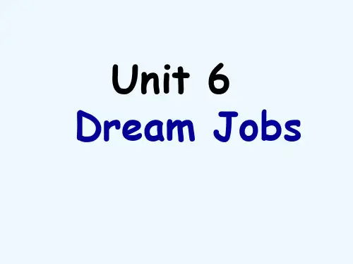 陆丰市某小学六年级英语下册 Unit 6 Dream Job Part B课件2 闽教版三起