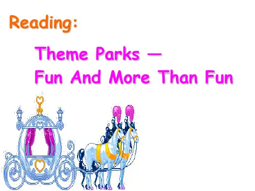 unit 5公开课课件Theme-Parks-fun-and-more-than-fun-reading