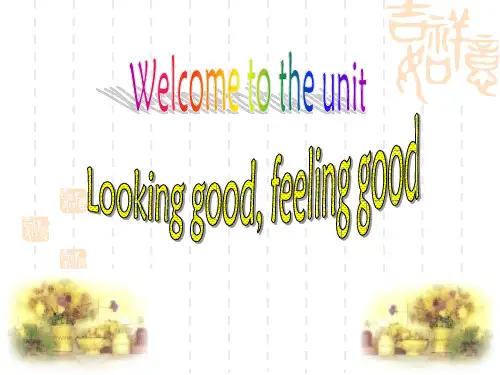 高中模块一Unit3-Looking-good-feeling-good-Welcome-to-the-unit课件