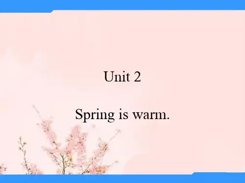 春湘少版英语四下《Unit 2 Spring is warm》ppt课件2