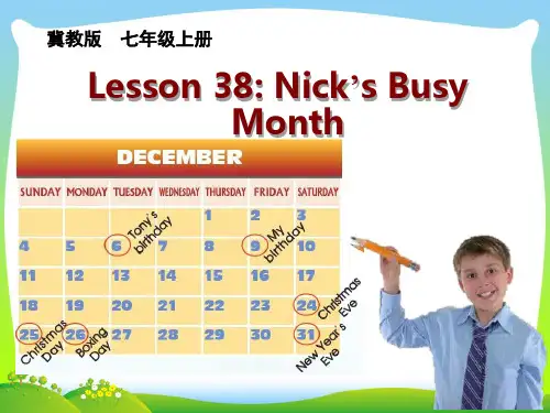冀教版七年级 Unit 7 Lesson 38 Nick's Busy Month)(20张)