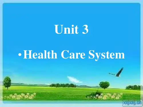 医学英语unit 3 Health Care System
