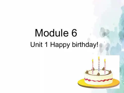 北师大版-英语-三年级上册-(外研版)三起三上_Module__6_unit1_Happy_birthday  