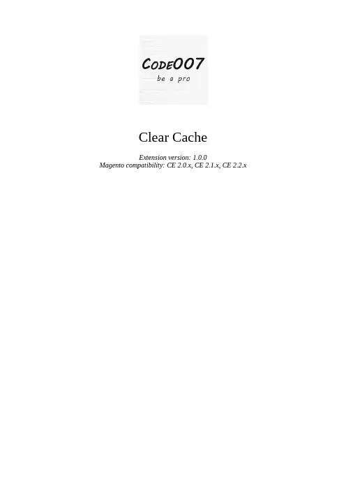Code007 Clear Cache v1.0.0用户指南说明书
