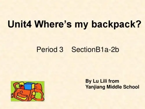 新目标初中英语七年级上册Unit 4 Where’s my backpack课件 