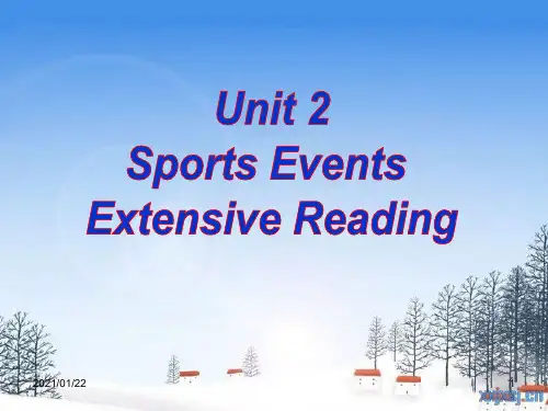 高一英语M4 Unit 2 Sporting events Extensive ReadingPPT
