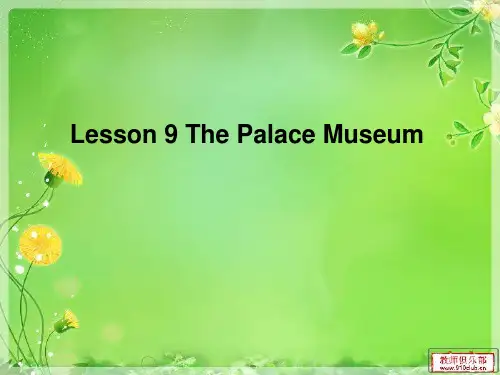 新冀教版五年级英语下册《Unit 2 In Beijing Lesson 9 The Palace Museum》课件_23