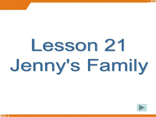 冀教版英语三年级上册Lesson 21 Jenny's Family5-优课件