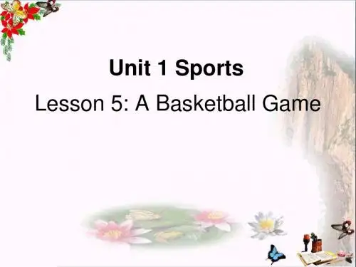 六年级英语下册Lesson5《Abasketballgame》 优秀课件3(新版)冀教版(三起)